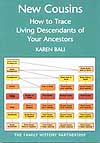 New Cousins: How to trace living descendants of your ancestors