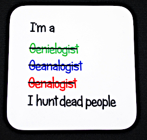 I Hunt Dead People Coaster